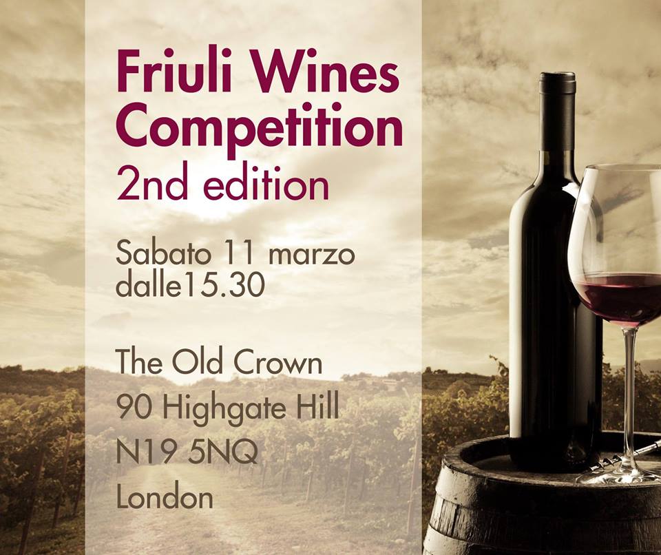 2^ edizione Friuli Wines Competition al Fogolâr Furlan di Londra (Londra – 11 marzo, 15.30)
