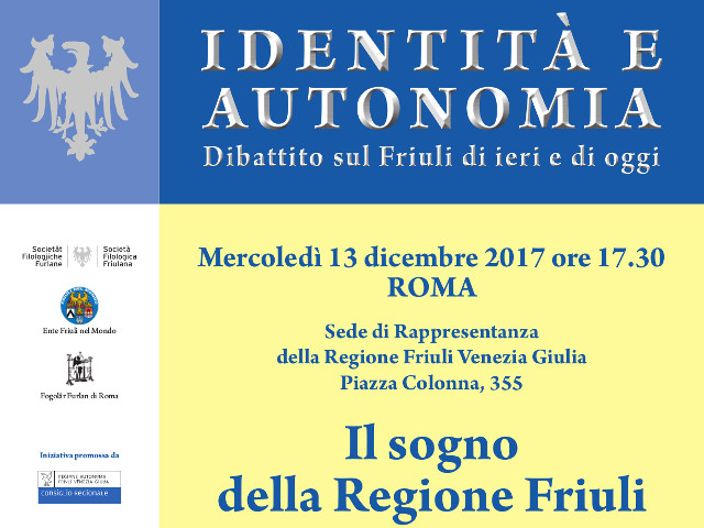 Presentazione del libro “Il sogno della Regione Friuli” (13 dicembre, 17.30, Roma – Sede di Rappresentanza della Regione Friuli Venezia Giulia, piazza Colonna 355)
