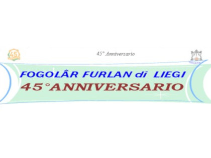 45° anniversario Fogolâr Furlan di Liegi (venerdì 21 settembre ore 20.00 e domenica 23 settembre ore 12.00 – Sala Home Emilie Honnay – Avenue T. Gonda, 7, IVOZ RAMET)