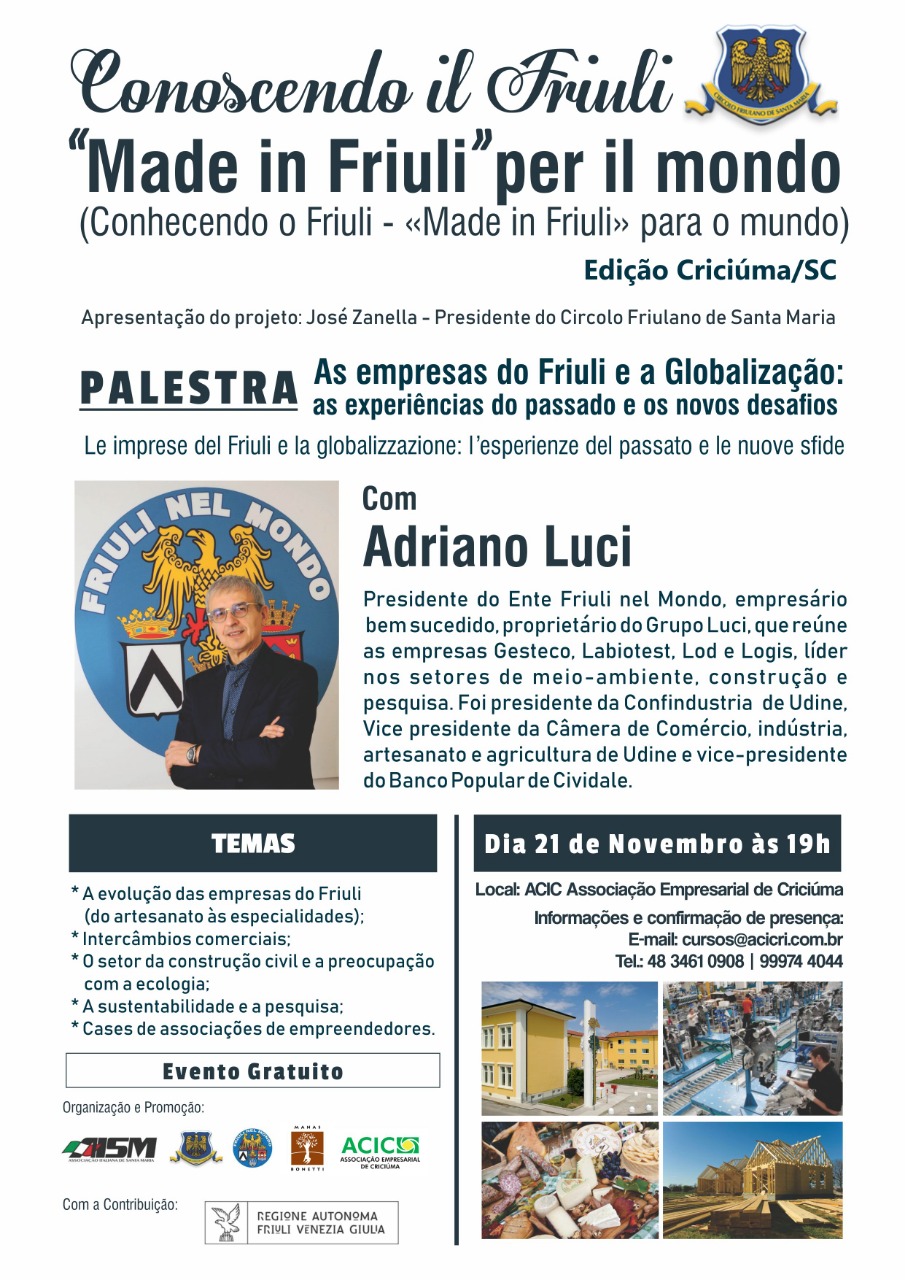 Conferenza progetto “Conoscendo il Friuli” (Cricúma, Brasile, mercoledì 21 novembre ore 19.00, Associação Empresarial de Cricúma).