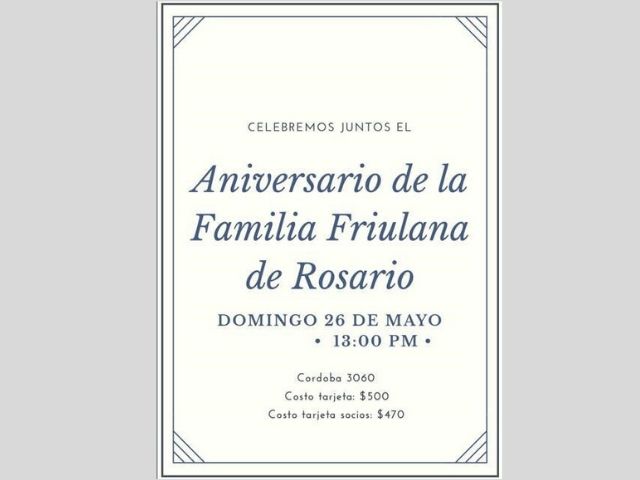 Anniversario Familia Friulana de Rosario (Rosario, Santa Fe, domenica 26 maggio, ore 13.30)