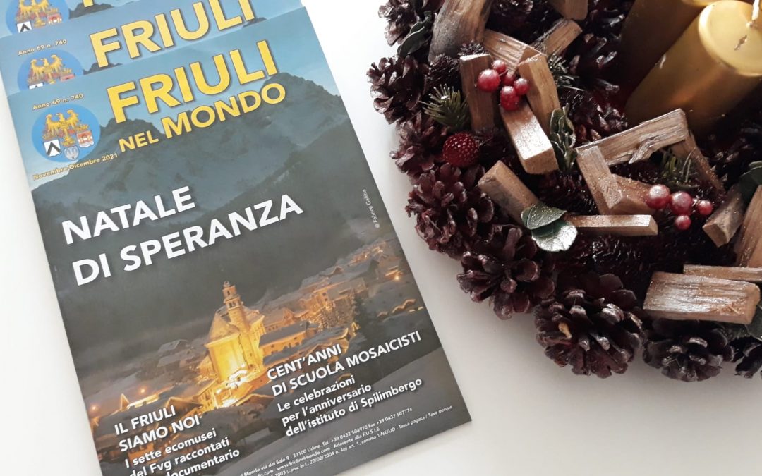 Friuli nel Mondo n. 780 (Novembre-Dicembre 2021) è ora on line