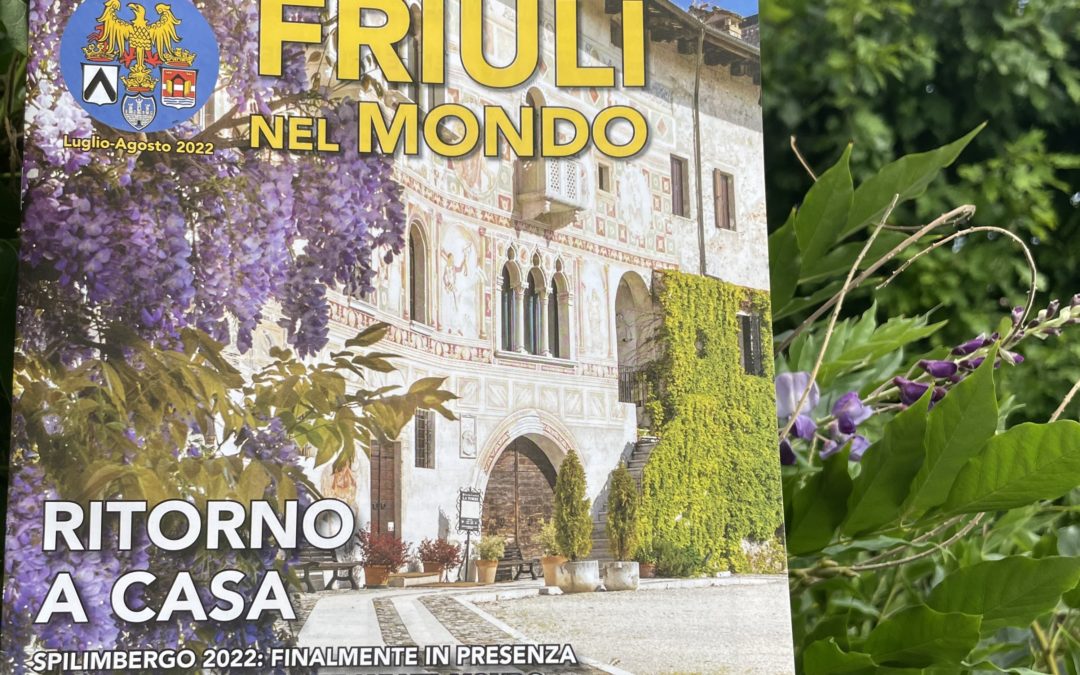 Friuli nel Mondo n. 744 – Luglio Agosto 2022