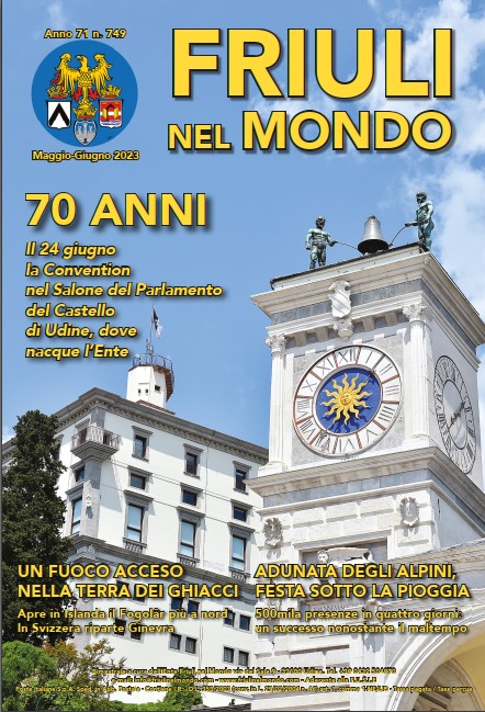 Friuli nel Mondo Maggio-Giugno 2023
