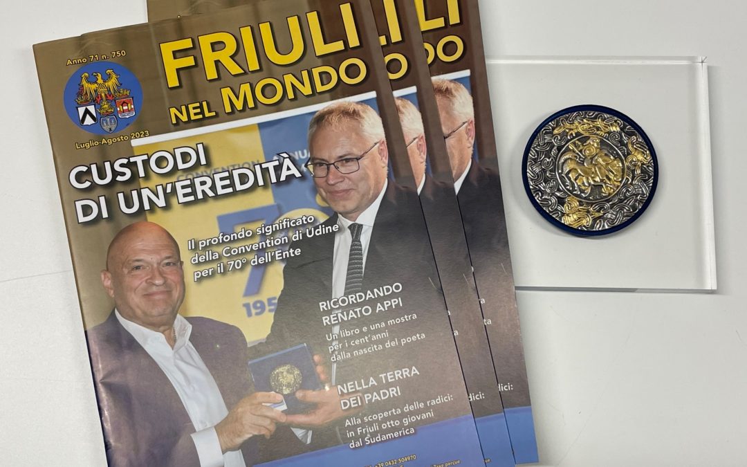 Friuli nel Mondo n. 750 – Luglio/Agosto 2023 è online