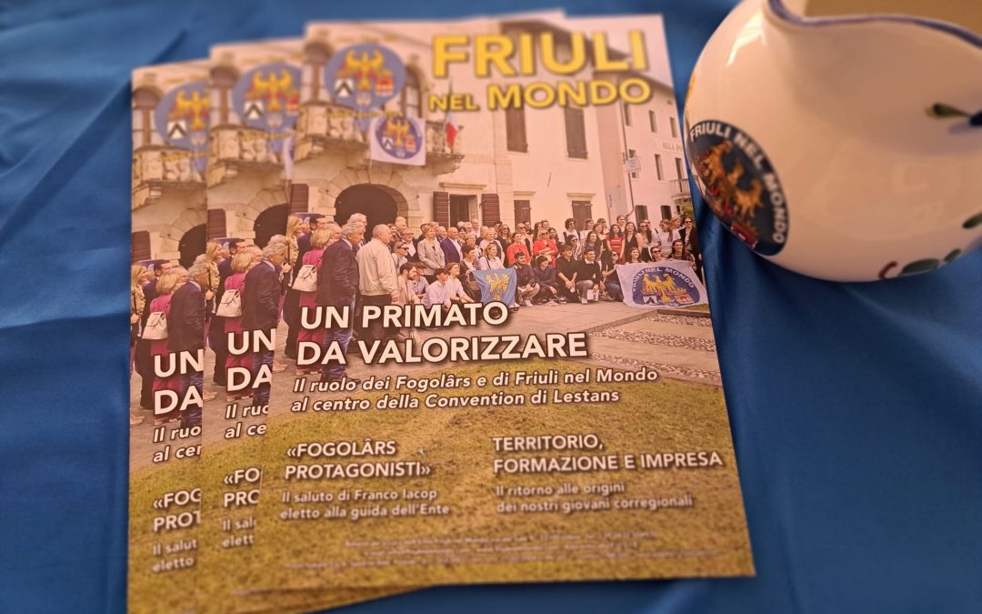 FRIULI NEL MONDO n. 756 – Luglio Agosto 2024 è online
