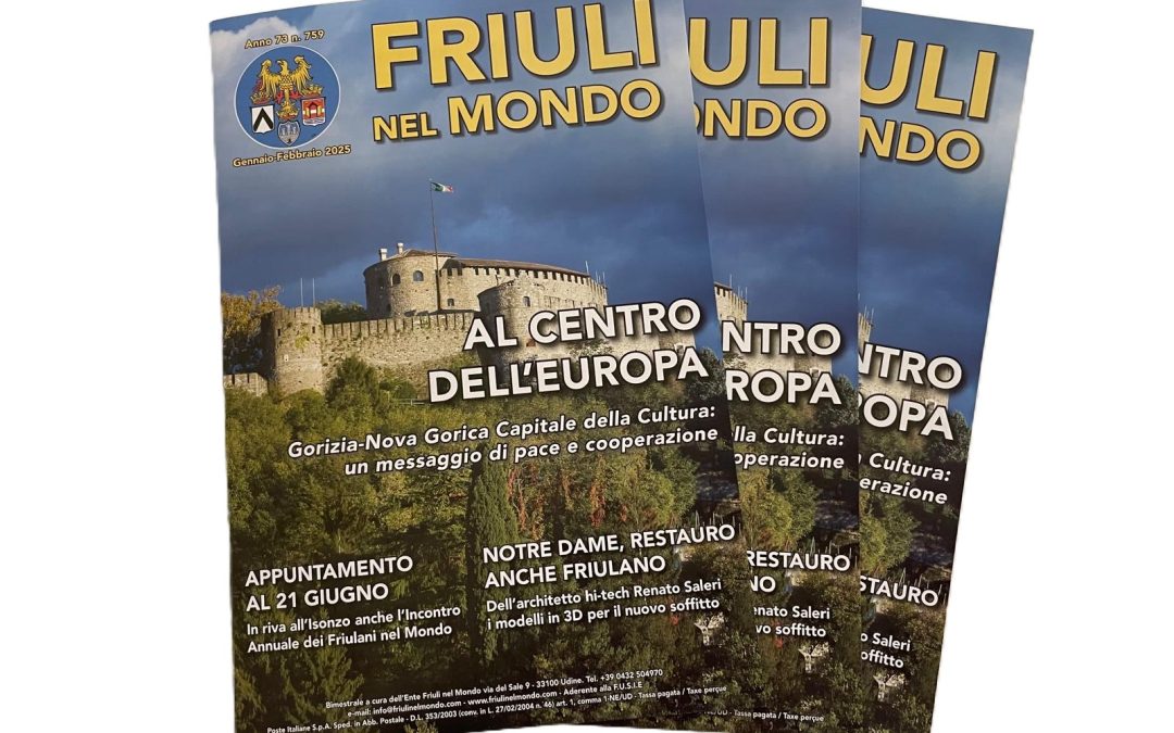 Friuli nel Mondo n. 759 – Gennaio Febbraio 2025 è online