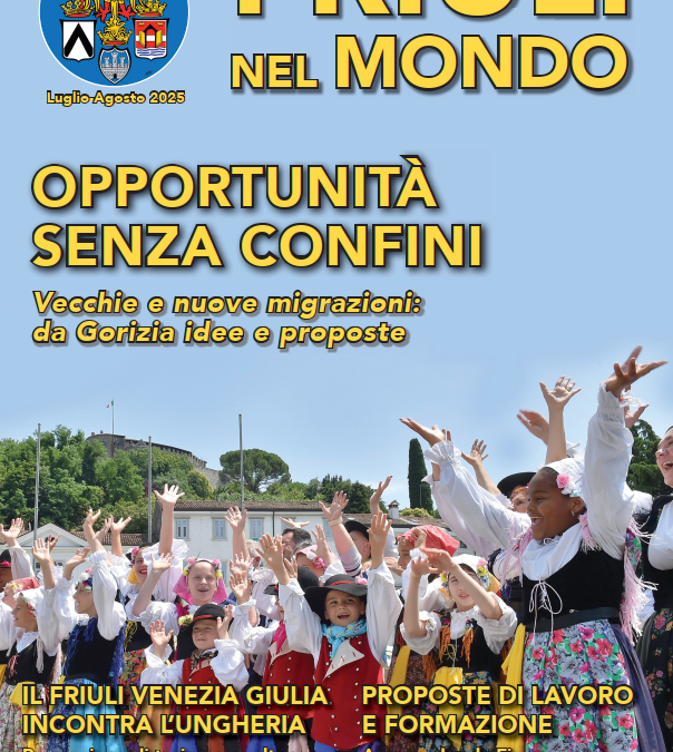 Friuli nel Mondo 762 Luglio-Agosto 2025