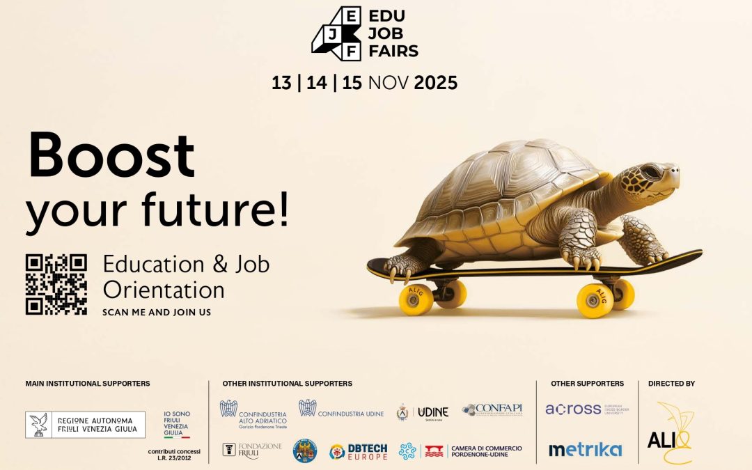 13, 14 e 15 novembre 2025  La Fiera del Lavoro FVG diventa EDU JOB FAIRS Opportunità per i corregionali all’estero