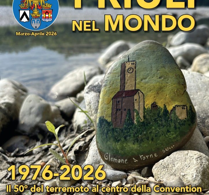 Friuli nel Mondo 766 Marzo-Aprile 2026