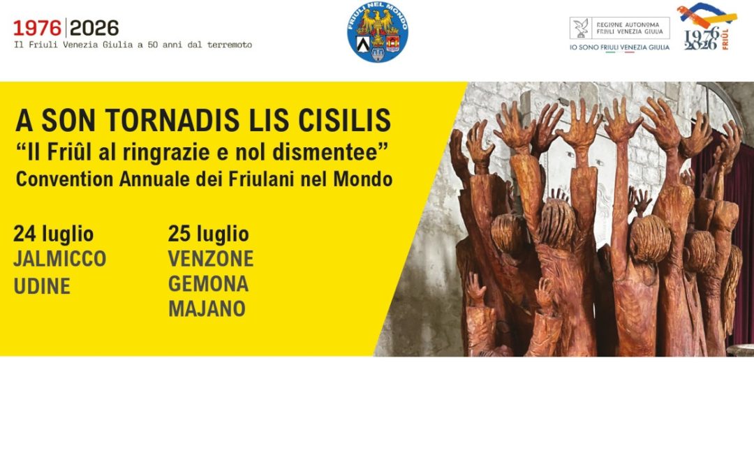 Convention Annuale dei Friulani nel Mondo 2026 – Programma